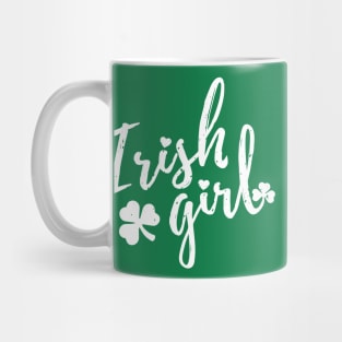 irish girl  st patrick's day  t shirt Mug